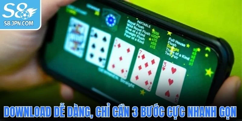 Download dễ dàng, chỉ cần 3 bước cực nhanh gọn