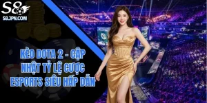Kèo Dota 2 - Cập Nhật Tỷ Lệ Cược Esports Siêu Hấp Dẫn