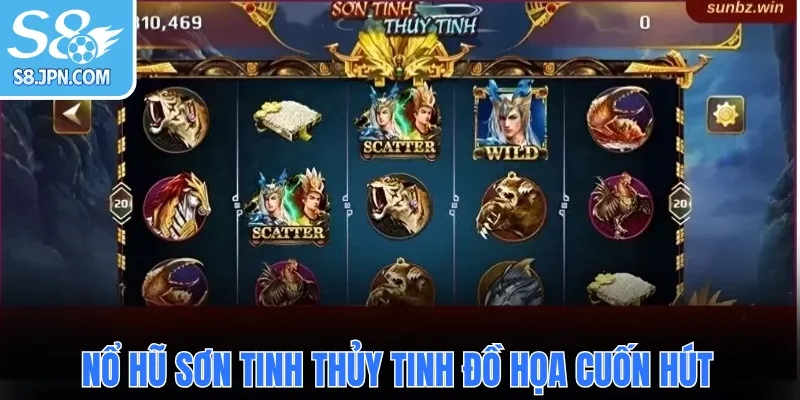 Nổ hũ Sơn Tinh Thủy Tinh đồ họa cuốn hút