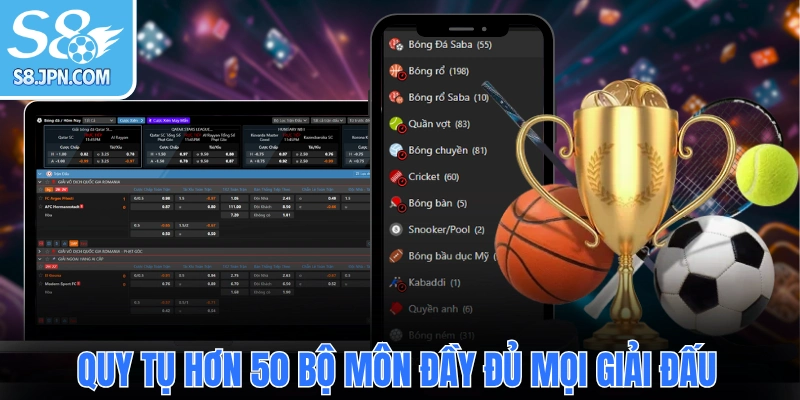 Quy tụ hơn 50 bộ môn đầy đủ mọi giải đấu