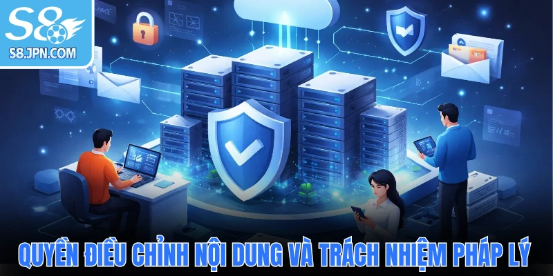Quyền điều chỉnh nội dung và trách nhiệm pháp lý