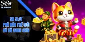S8 Slot| Phá Đảo Thế Giới Nổ Hũ Xanh Chín Số 1 Làng Cược